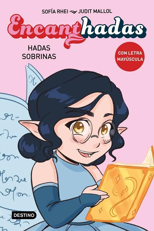 ENCANTHADAS 1 : HADAS SOBRINAS | 9788408276470 | RHEI, SOFÍA ; MALLOL, JUDIT