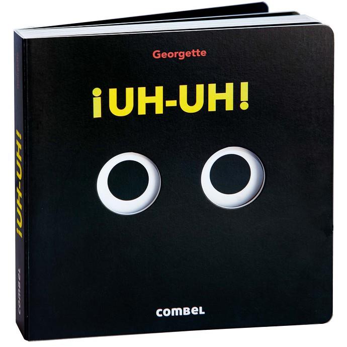 ¡UH-UH! | 9788411582797 | GEORGETTE