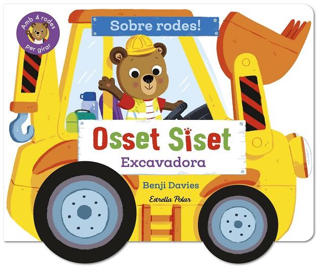 OSSET SISET SOBRE RODES! : EXCAVADORA | 9791387903718 | DAVIES, BENJI