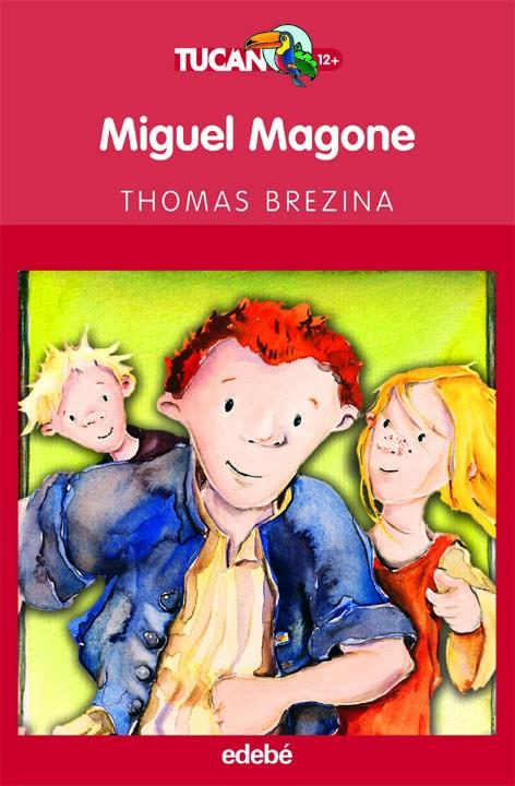 MIGUEL MAGONE | 9788423683840 | BREZINA, THOMAS