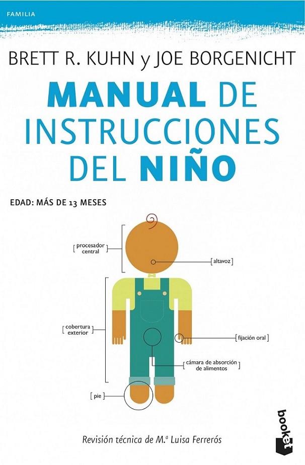MANUAL DE INSTRUCCIONES DEL NIÑO | 9788408118909 | BRETT R. KUHN  ; JOE BORGENICHT