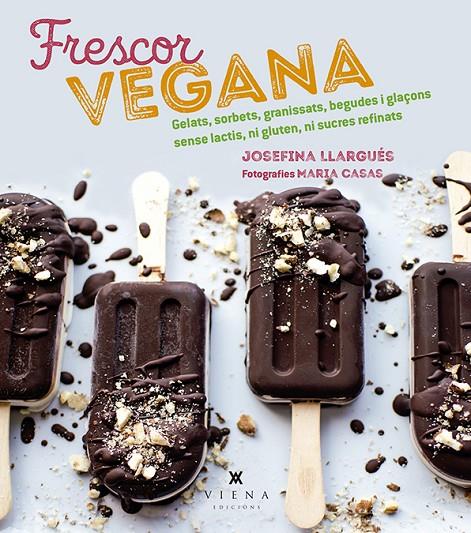 FRESCOR VEGANA | 9788494990670 | LLARGUES, JOSEFINA