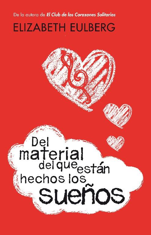 MATERIAL DEL QUE ESTAN HECHOS LOS SUEÑOS | 9788420412696 | EULBERG, ELIZABETH