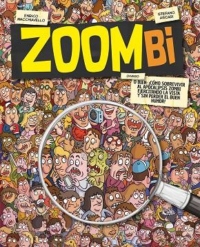 ZOOMBI | 9788491456070 | ASCARI, STEFANO , MACCHIAVELLO, ENRICO