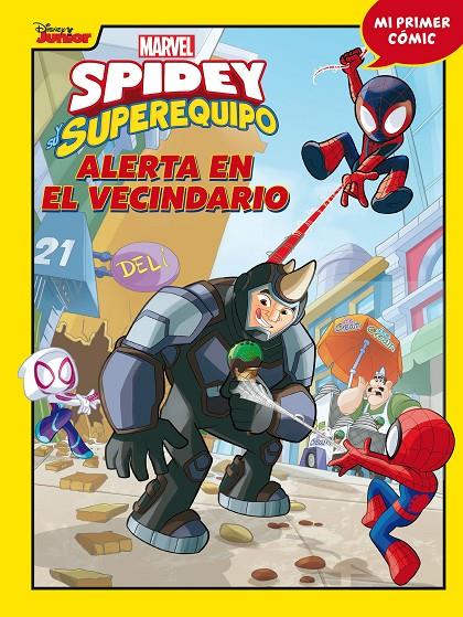 SPIDEY Y SU SUPEREQUIPO 4 : ALERTA EN EL VECINDARIO | 9788418610394