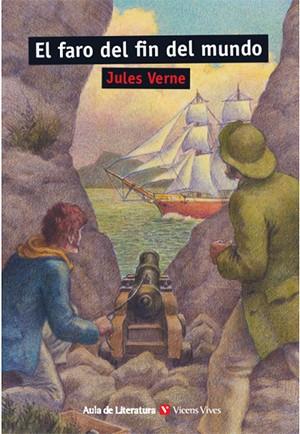 FARO DEL FIN DEL MUNDO, EL | 9788468224817 | VERNE, JULIO