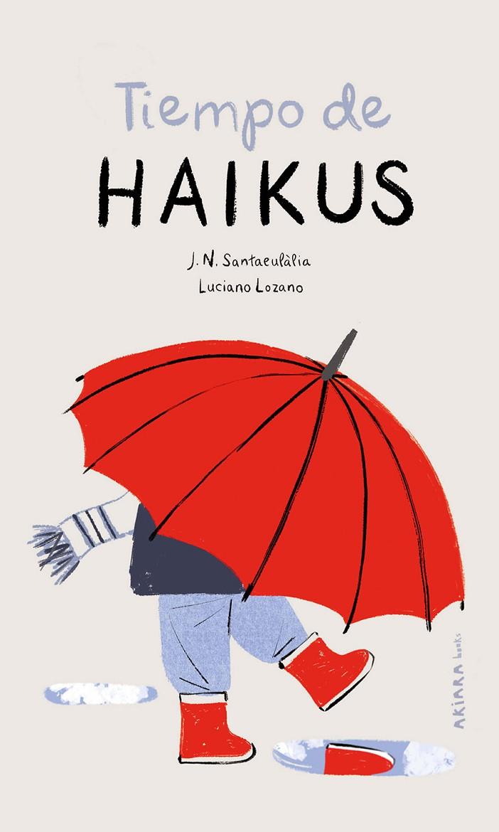 TIEMPO DE HAIKUS | 9788418972201 | SANTAEULÀLIA, J. N.