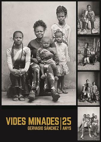 VIDES MINADES : 25 ANYS | 9788419785466 | SÁNCHEZ, GERVASIO