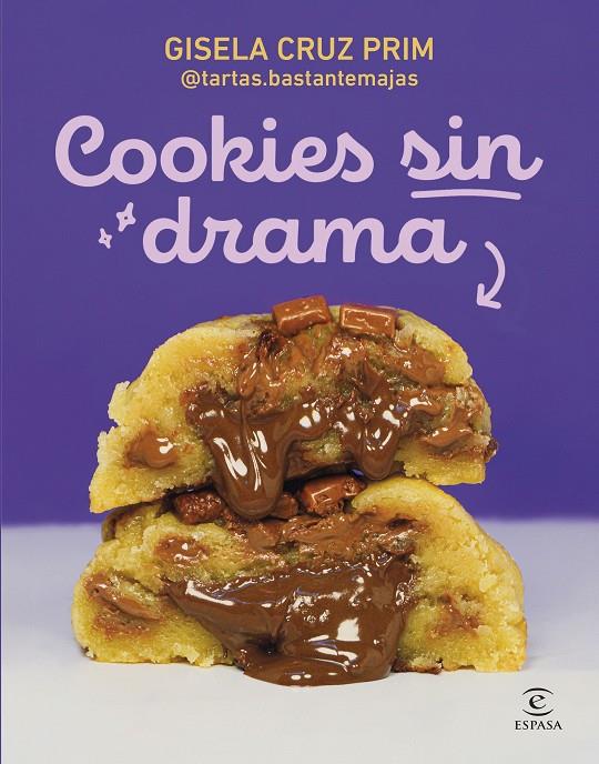 COOKIES SIN DRAMA | 9788467080964 | CRUZ PRIM @TARTAS.BASTANTEMAJAS, GISELA