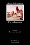 PAZ EN LA GUERRA | 9788437617220 | UNAMUNO, MIGUEL DE