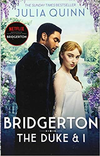THE DUKE AND I BOOK I. BRIDGERTON | 9780349429212 | QUIMM, JULIA