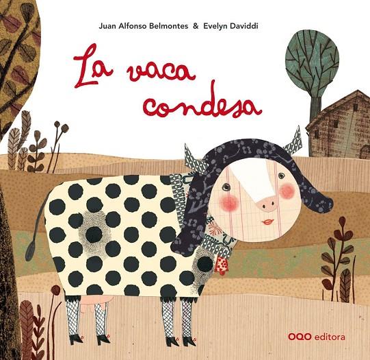 VACA CONDESA, LA | 9788498713800 | ALFONSO BELMONTES, JUAN ; DAVIDDI, EVELYN