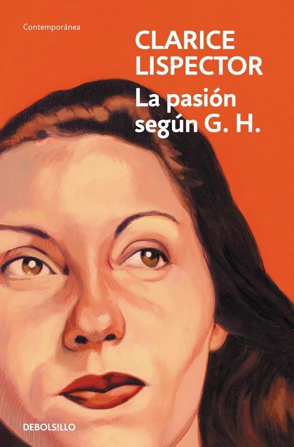 PASIÓN SEGÚN G. H., LA | 9788466381680 | LISPECTOR, CLARICE