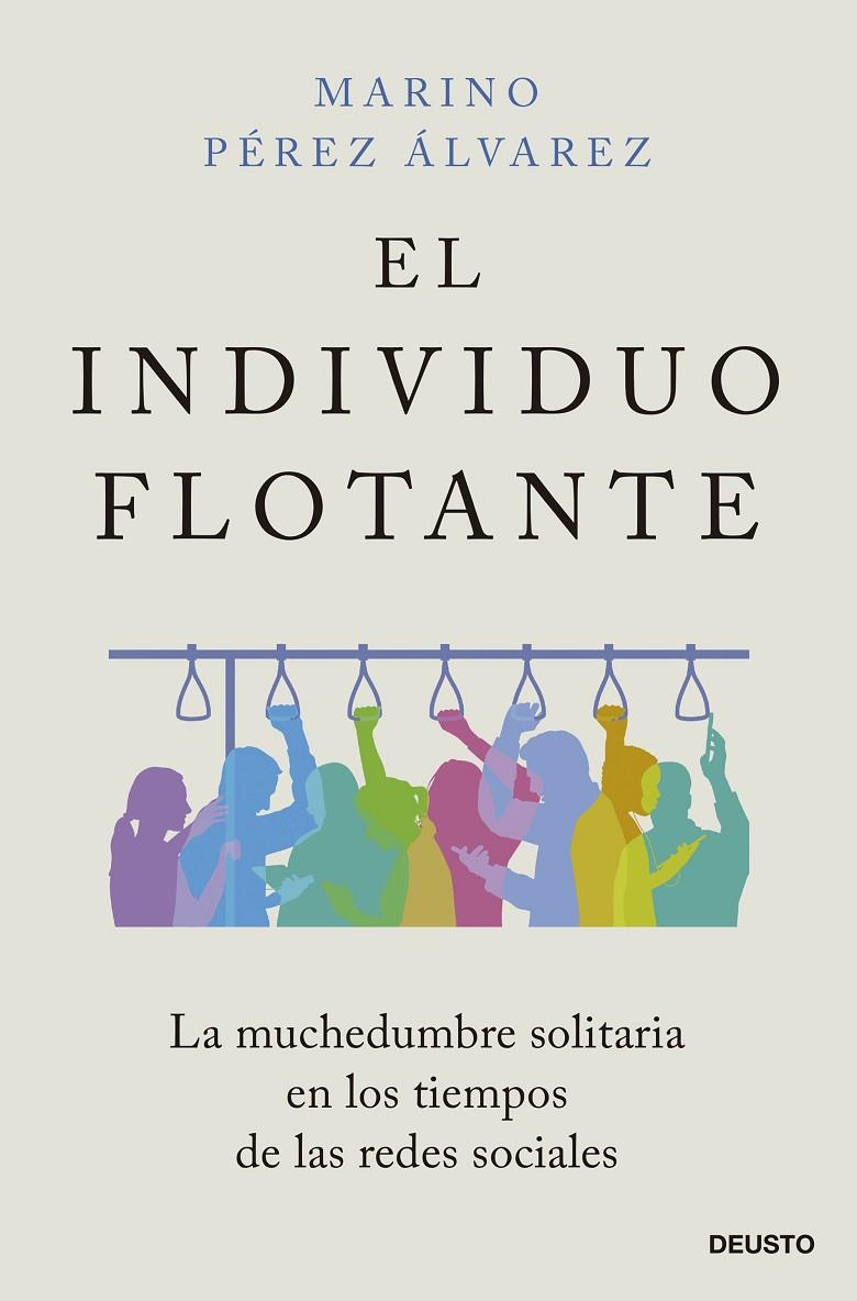 INDIVIDUO FLOTANTE, EL | 9788423434428 | PÉREZ ÁLVAREZ, MARINO