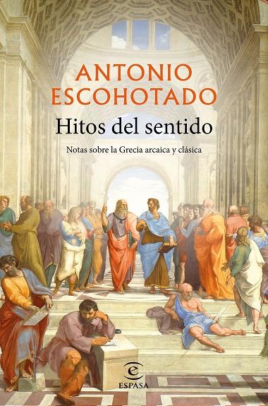 HITOS DEL SENTIDO | 9788467057331 | ESCOHORTADO, ANTONIO