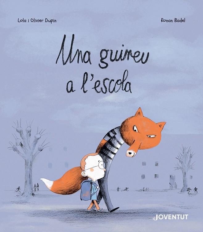 UNA GUINEU A L'ESCOLA | 9788426148698 | DUPIN, OLIVIER ; BADEL, RONAN