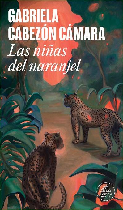 NIÑAS DEL NARANJEL, LAS | 9788439742630 | CABEZÓN CÁMARA, GABRIELA