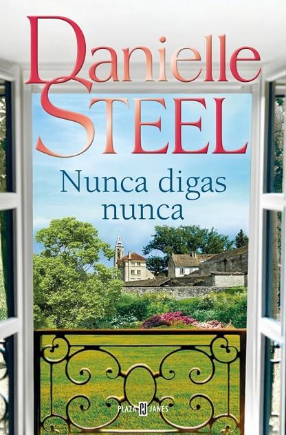 NUNCA DIGAS NUNCA | 9788401027772 | STEEL, DANIELLE