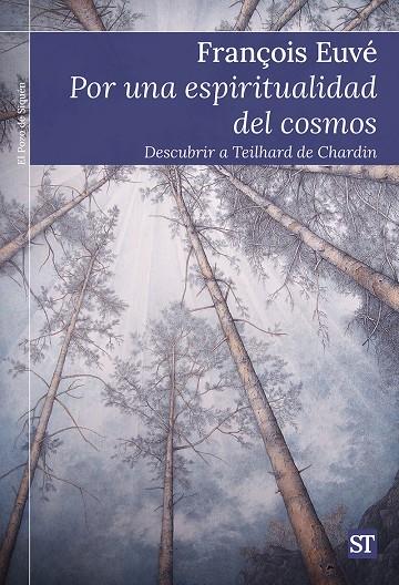 POR UNA ESPIRITUALIDAD DEL COSMOS | 9788429331011 | EUVÉ, FRANÇOIS