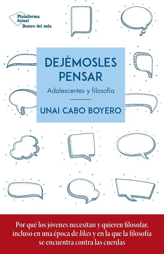 DEJEMOSLES PENSAR. ADOLESCENTES Y FILOSOFIA | 9788417886936 | CABO, UNAI
