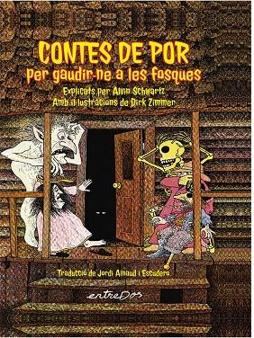 EN UNA HABITACIÓ MOLT I MOLT FOSCA | 9788418900976 | SCHWARTZ, ALVIN ; ZIMMER, DIRK