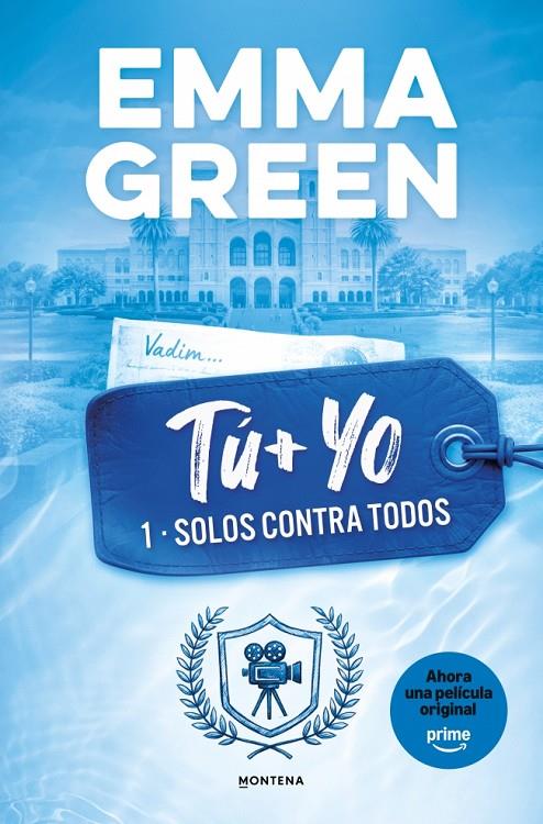 TU + YO 1 : SOLOS CONTRA TODOS | 9788419746399 | GREEN, EMMA
