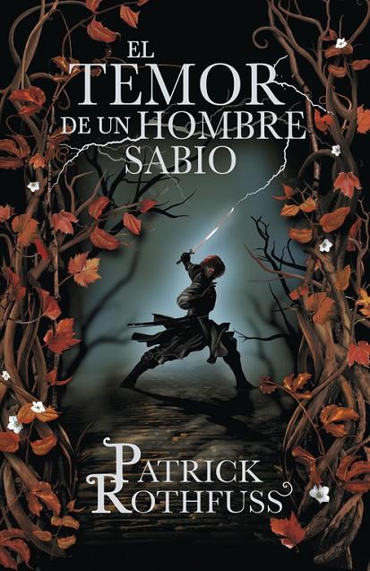 TEMOR DE UN HOMBRE SABIO, EL (NOMBRE DEL VIENTO 2) | 9788401352331 | ROTHFUSS, PATRICK