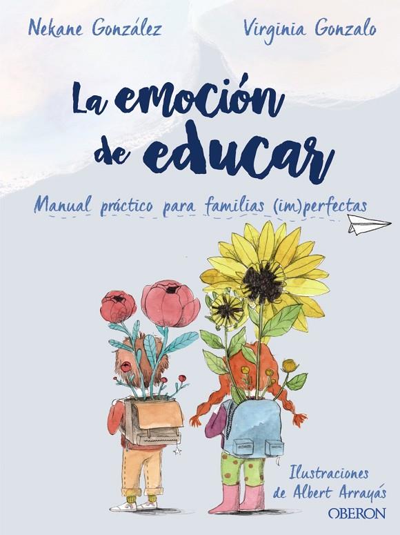 EMOCION DE EDUCAR, LA | 9788441542457 | GONZALEZ, NEKANE