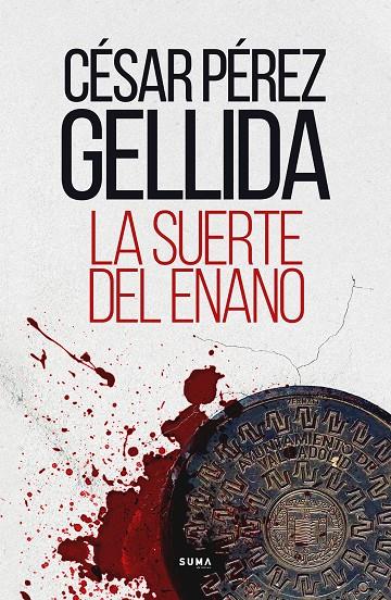 SUERTE DEL ENANO, LA | 9788491294603 | PEREZ GELIDA, CESAR
