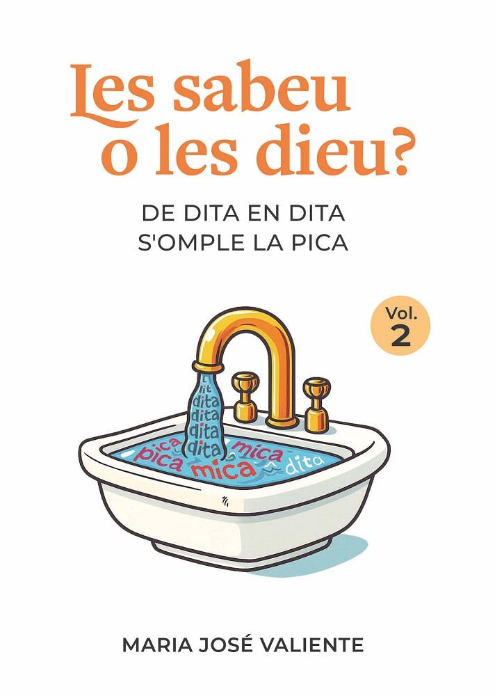 LES SABEU O LES DIEU? (VOL.2) | 9788412527582 | VALIENTE, MARIA JOSÉ