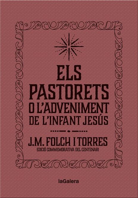 PASTORETS O L'ADVENIMENT DE L'INFANT JESUS, ELS | 9788424658892 | FOLCH I TORRES, JM