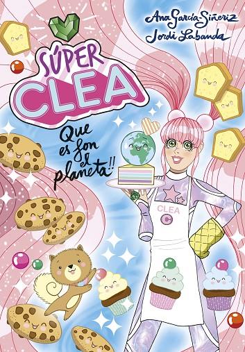 SÚPER CLEA 2 :  QUE ES FON EL PLANETA!  | 9788418038129 | GARCÍA-SIÑERIZ, ANA LABANDA, JORDI