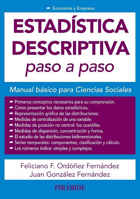 ESTADISTICA DESCRIPTIVA PASO A PASO | 9788436843781 | ORDOÑEZ, FELICIANO ; GONZALEZ, JUAN