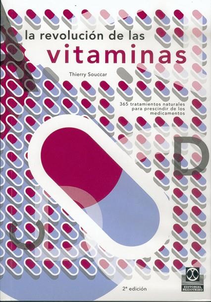 REVOLUCION DE LAS VITAMINAS | 9788480193191 | SOUCCAR, THIERRY