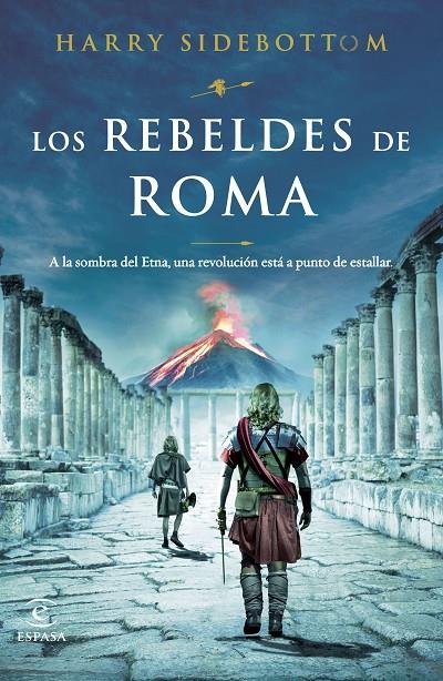 REBELDES DE ROMA, LOS | 9788467070033 | SIDEBOTTOM, HARRY