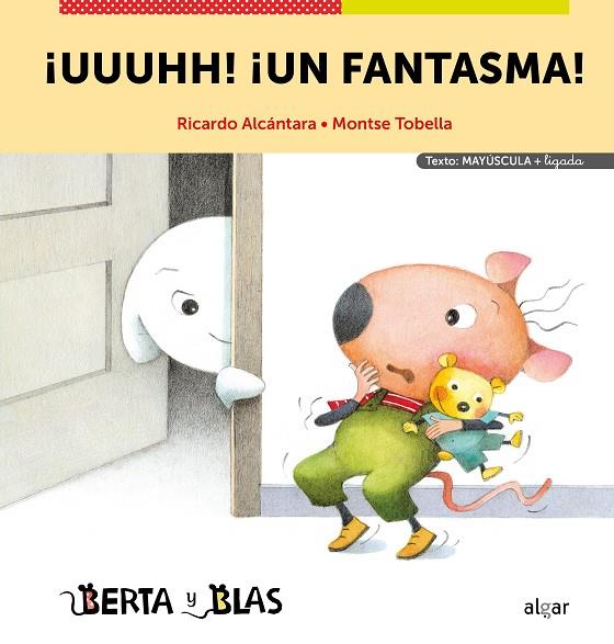 UUUHH! ¡UN FANTASMA! | 9788491426110 | ALCÁNTARA, RICARDO ; TOBELLA, MONTSE