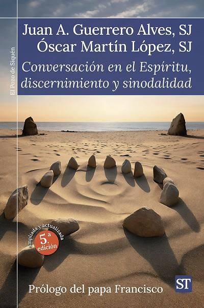 CONVERSACIÓN EN EL ESPÍRITU, DISCERNIMIENTO Y SINODALIDAD | 9788429332933 | GUERRERO ALVES, JUAN ANTONIO/MARTÍN LÓPEZ SJ, ÓSCAR