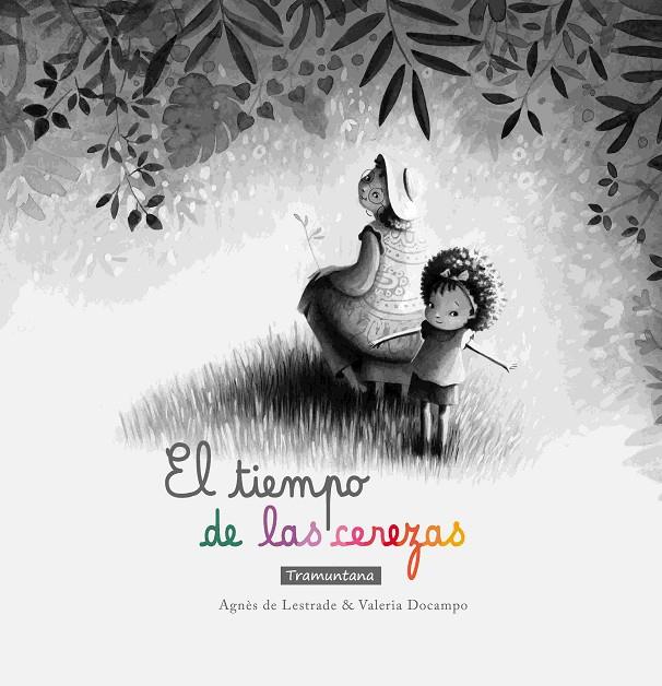 TIEMPO DE LAS CEREZAS, EL | 9788418520495 | DE LESTRADE, AGNÈS