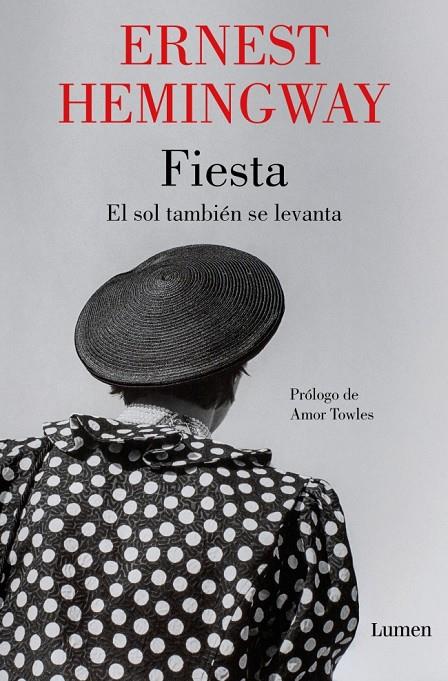FIESTA : EL SOL TAMBIÉN SE LEVANTA | 9788426432544 | HEMINGWAY, ERNEST