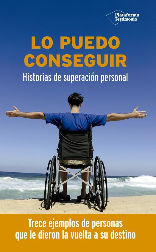 LO PUEDO CONSEGUIR : HISTORIAS DE SUPERACION PERSONAL | 9788417622121 | VV.AA.