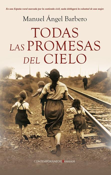 TODAS LAS PROMESAS DEL CIELO | 9788410356771 | BARBERO, MANUEL ÁNGEL