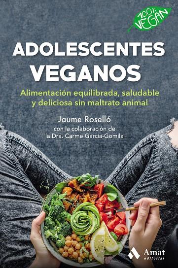 ADOLESCENTES VEGANOS | 9788418114496 | ROSELLO, JAUME