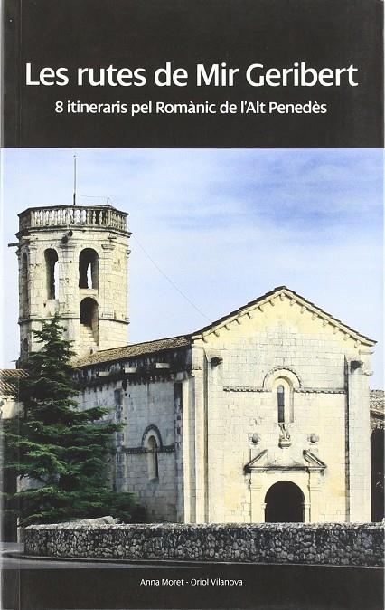 RUTES DE MIR GERIBERT, LES | 9788496995222 | MORET LLORDÉS, ANNA ; VILANOVA FERNÁNDEZ, ORIOL
