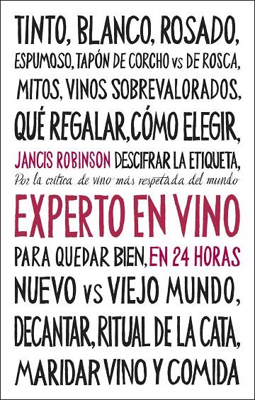 EXPERTO EN VINO EN 24 HORAS (EDICIÓN ESPECIAL) | 9788408311096 | ROBINSON, JANCIS
