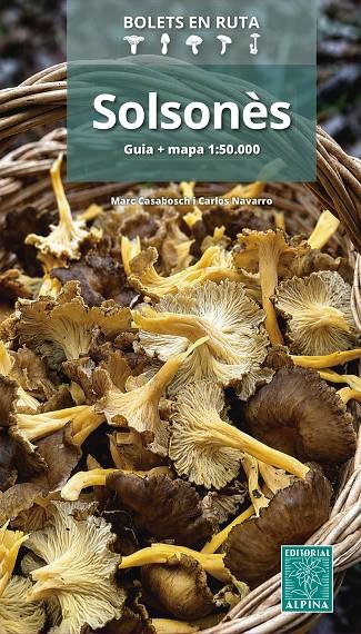 SOLSONÈS BOLETS EN RUTA | 9788470112393 | CASABOSCH, MARC ; NAVARRO, CARLOS