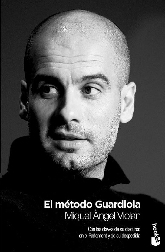 MÉTODO GUARDIOLA, EL | 9788408009795 | VIOLAN, MIQUEL ÀNGEL