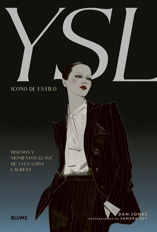 ICONO DE ESTILO : YSL | 9791387881153 | JONES, DAN/SUY, SANDRA