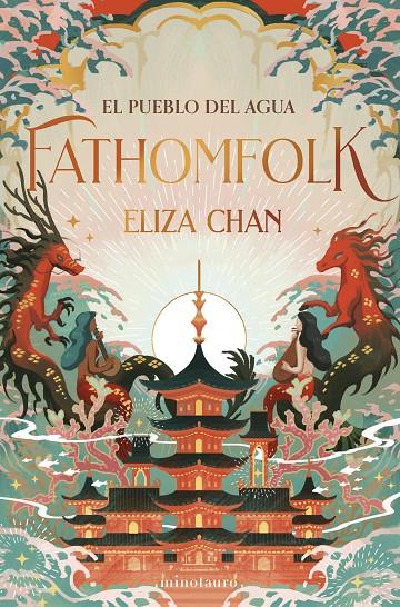 FATHOMFOLK : EL PUEBLO DEL AGUA | 9788445018774 | CHAN, ELIZA