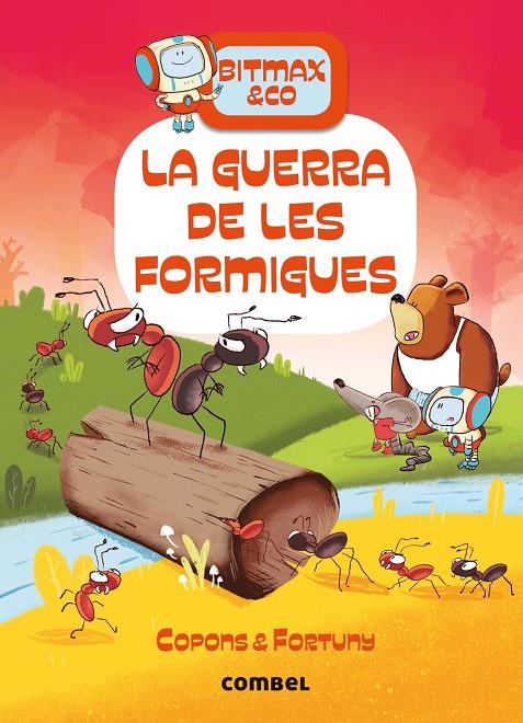 GUERRA DE LES FORMIGUES, LA | 9788491018698 | COPONS, JAUME ; FORTUNY, LILIANA