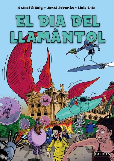 DIA DEL LLAMÀNTOL, EL | 9788419676252 | ROIG CASAMITJANA, SEBASTIÀ ; ARBONÈS FREIXAS, JORDI